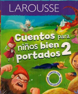 CUENTOS PARA NIÑOS BIEN PORTADOS 2