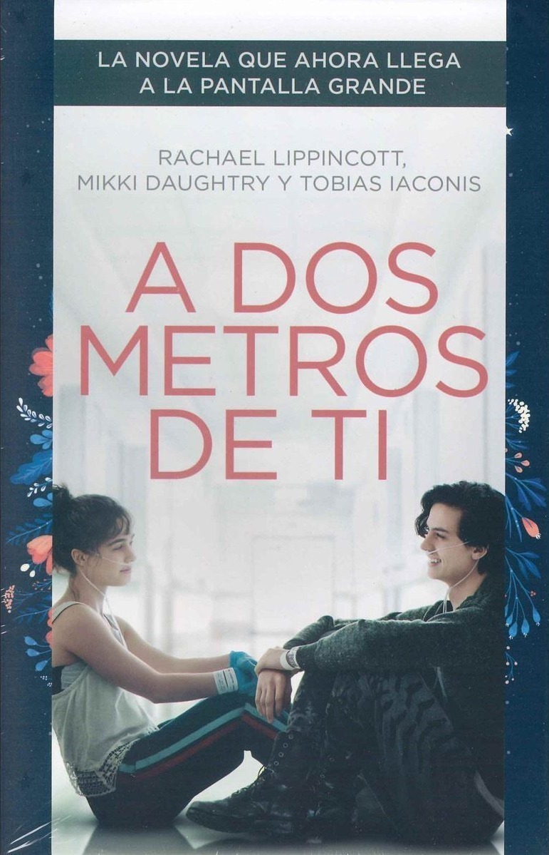 A DOS METROS DE TI. EDICION PELICULA