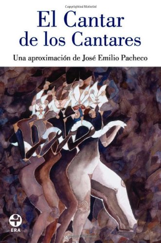 EL CANTAR DE LOS CANTARES +++