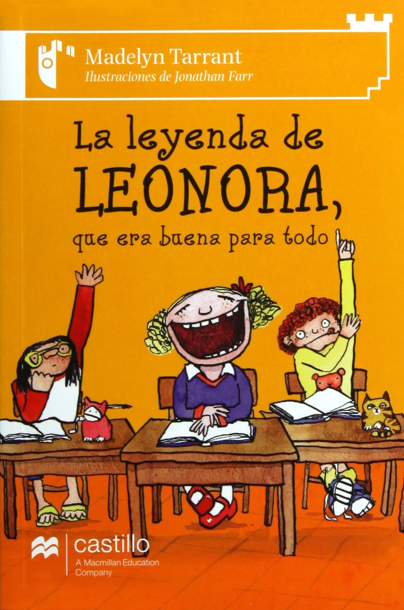 LA LEYENDA DE LEONORA QUE ERA BUENA PARA TODO / CASTILLO BLANCO