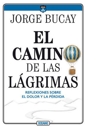 EL CAMINO DE LAS LAGRIMAS 5TA EDICION