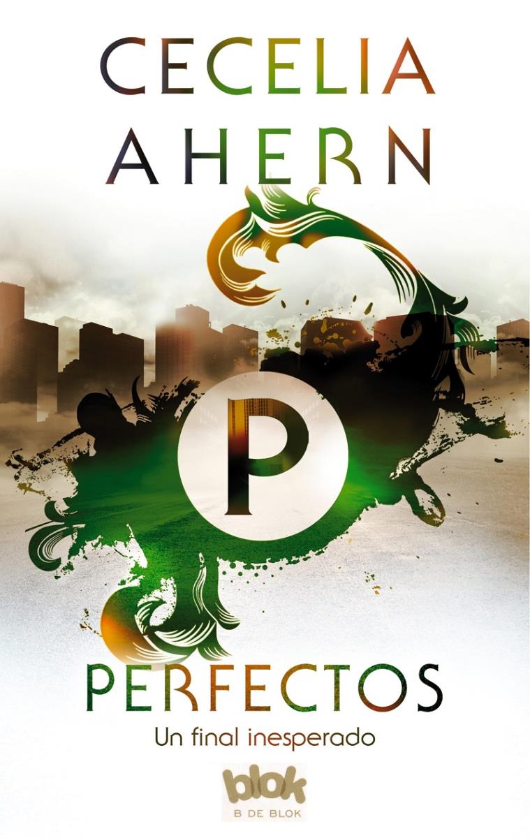 PERFECTOS UN FINAL INESPERADO+++