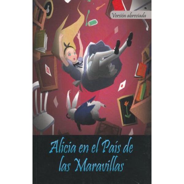 ALICIA EN EL PAIS DE LAS MARAVILLAS