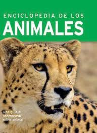 384 PAGINAS: ENCICLOPEDIA DE LOS ANIMALES