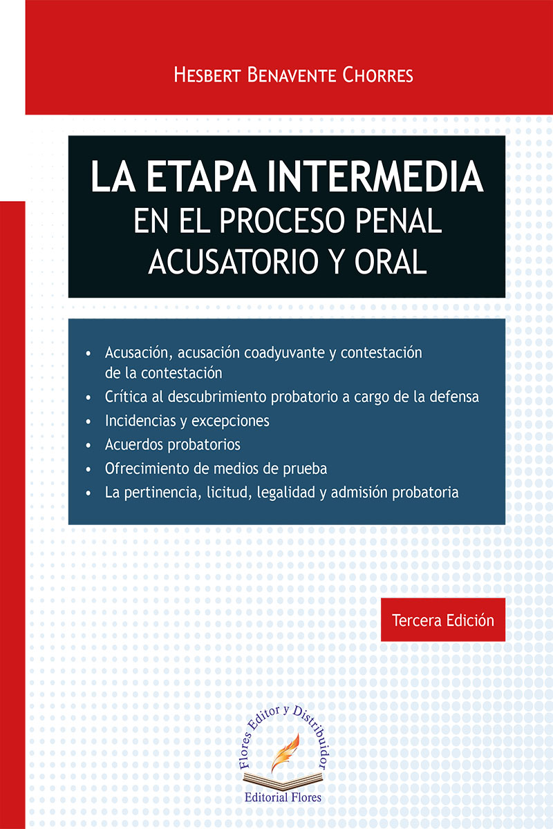 ETAPA INTERMEDIA EN EL PROCESO PENAL ACUSATORIO