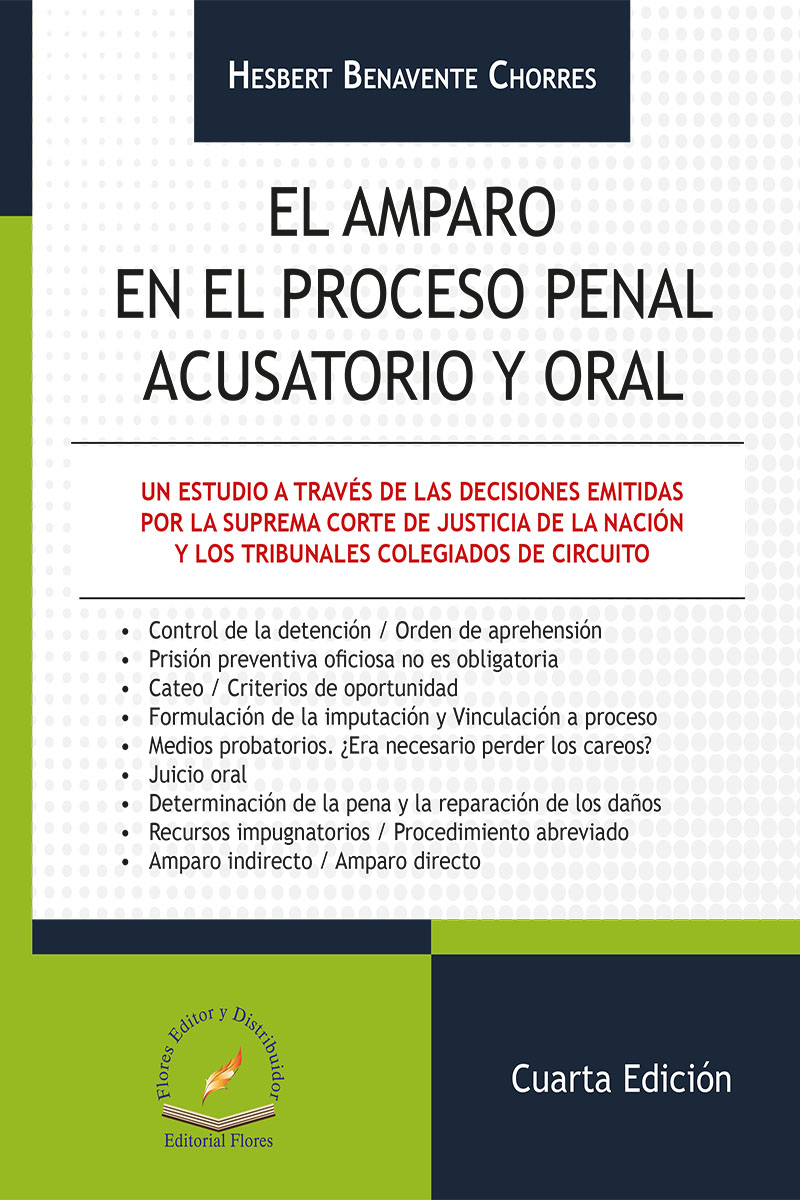 AMPARO EN EL PROCESO PENAL ACUSATORIO Y ORAL