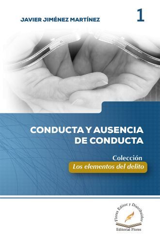 CONDUCTA Y AUSENCIA DE CONDUCTA
