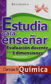 ESTUDIA PARA ENSEÑAR QUIMICA / CIENCIAS III