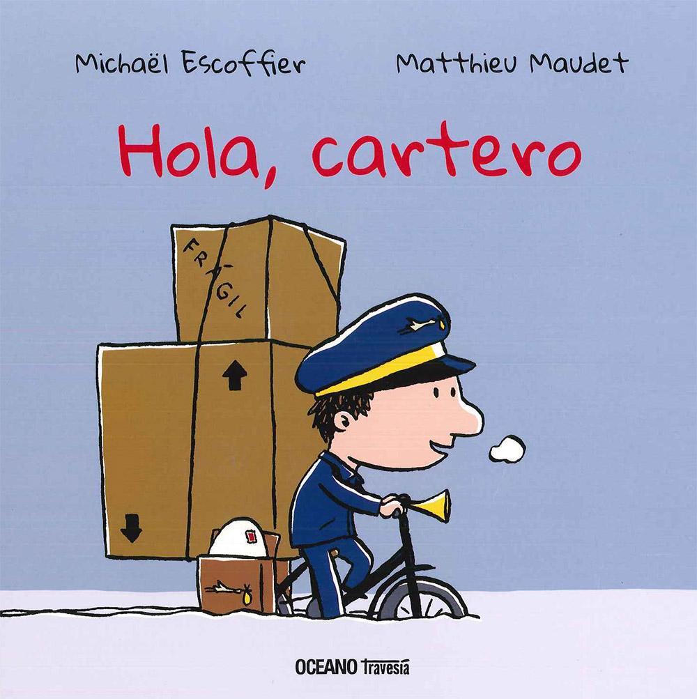 HOLA CARTERO