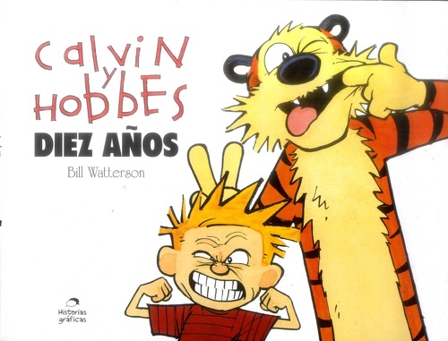 CALVIN Y HOBBES DIEZ AÑOS