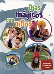 DIAS MAGICOS CON NIÑOS +++