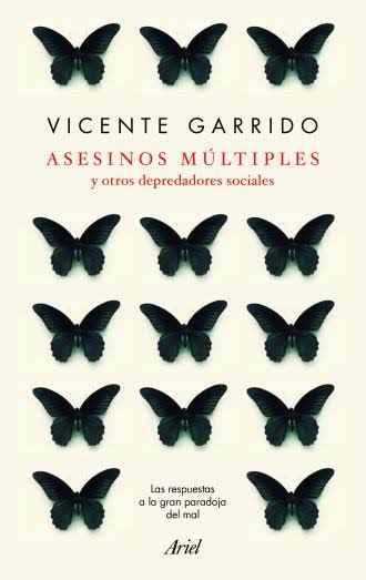 ASESINOS MULTIPLES Y OTROS DEPREDADORES SOCIALES