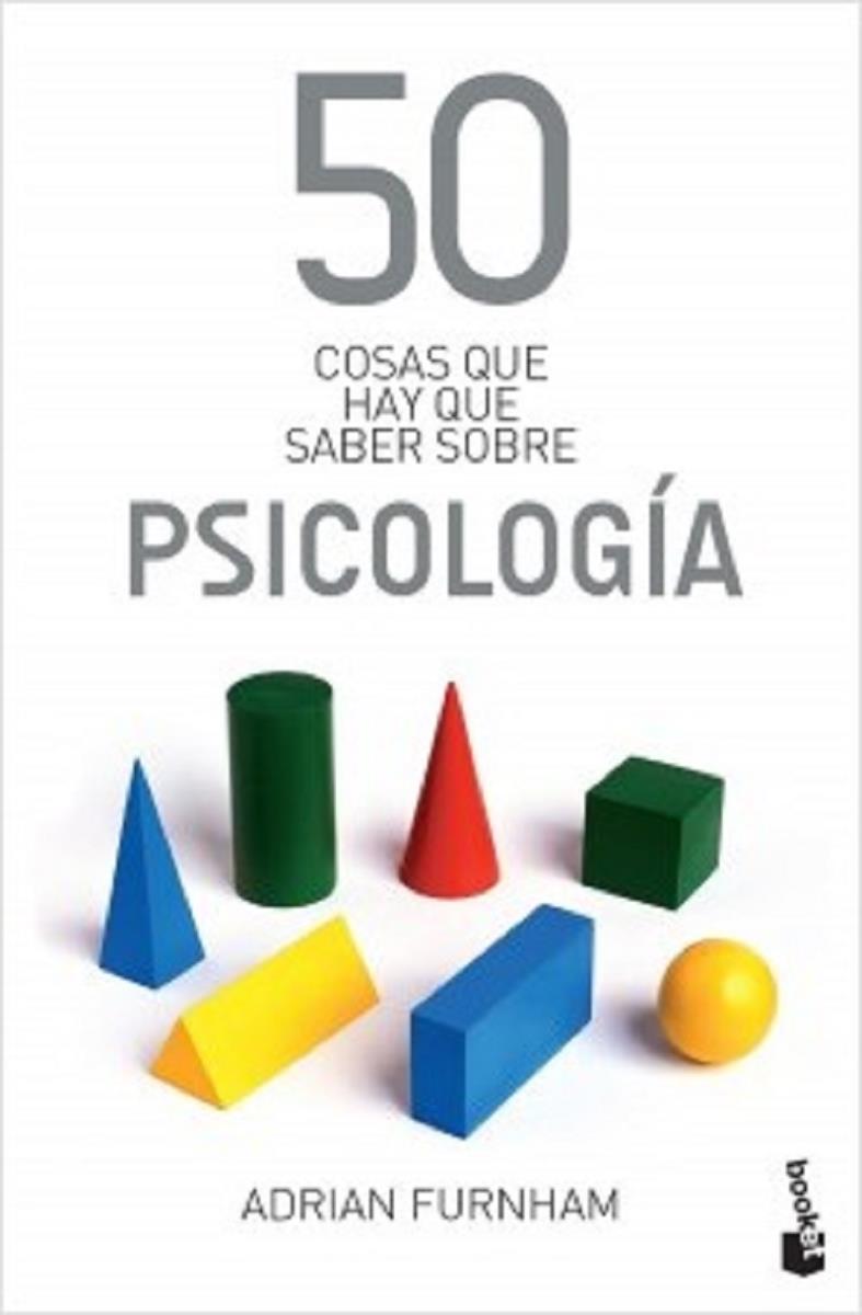 50 COSAS QUE HAY QUE SABER SOBRE PSICOLOGIA