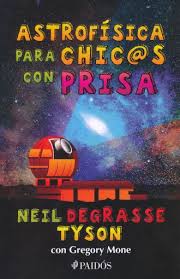 ASTROFISICA PARA CHIC@S CON PRISA