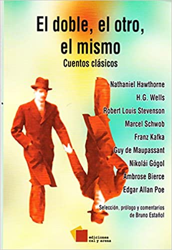 DOBLE EL OTRO EL MISMO