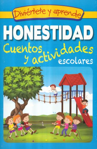 HONESTIDAD - CUENTOS Y ACTIVIDADES ESCOLARES
