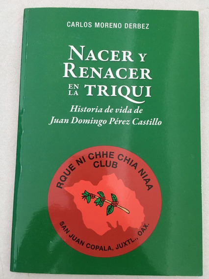 NACER Y RENACER EN LA TRIQUI