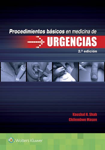 PROCEDIMIENTOS BASICOS EN MEDICINA DE URGENCIA
