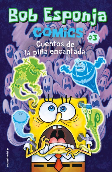 BOB ESPONJA 3. CUENTOS DE LA PIÑA ENCANTADA