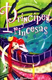 PRINCIPES Y PRINCESAS