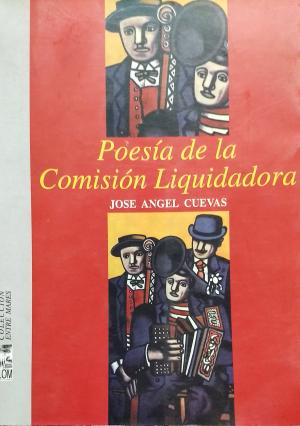 POESIA DE LA COMISION LIQUIDADORA+++