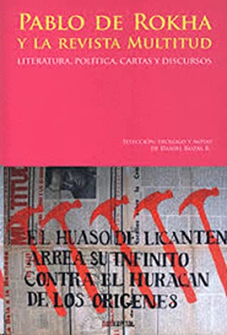 PABLO DE ROCKHA Y LA REVISTA MULTITUD+++