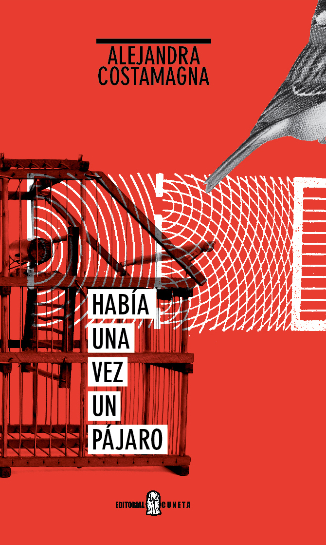 HABIA UNA VEZ UN PAJARO