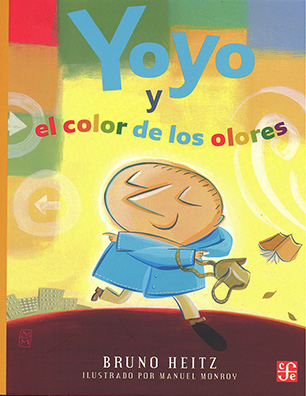 YOYO Y EL COLOR DE LOS OLORES +++