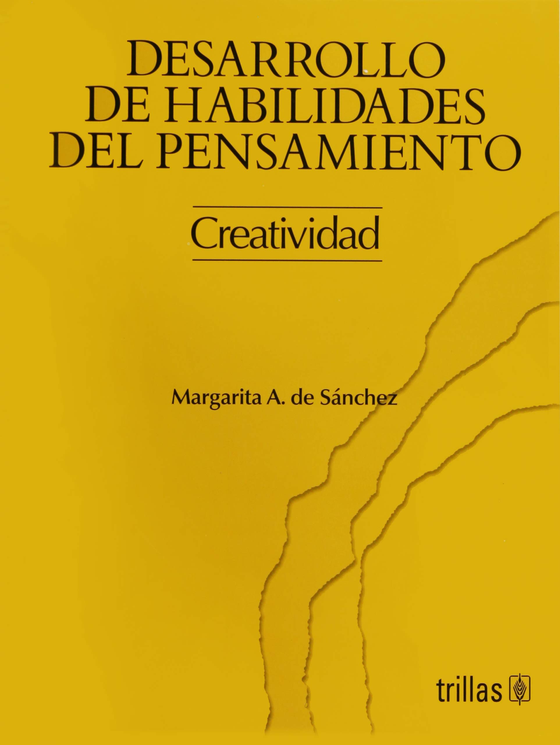 DESARROLLO DE HABILIDADES DEL PENSAMIENTO - CREATIVIDAD