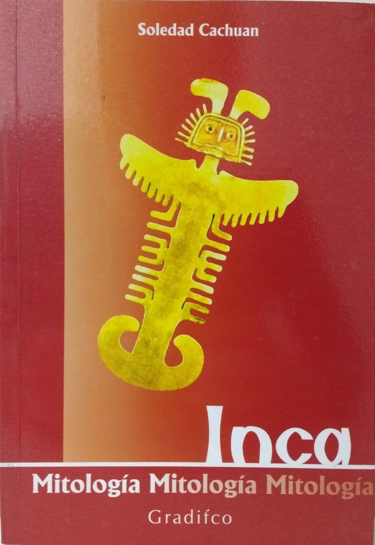 MITOLOGIA INCA+++