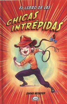 EL LIBRO DE LAS CHICAS INTREPIDAS