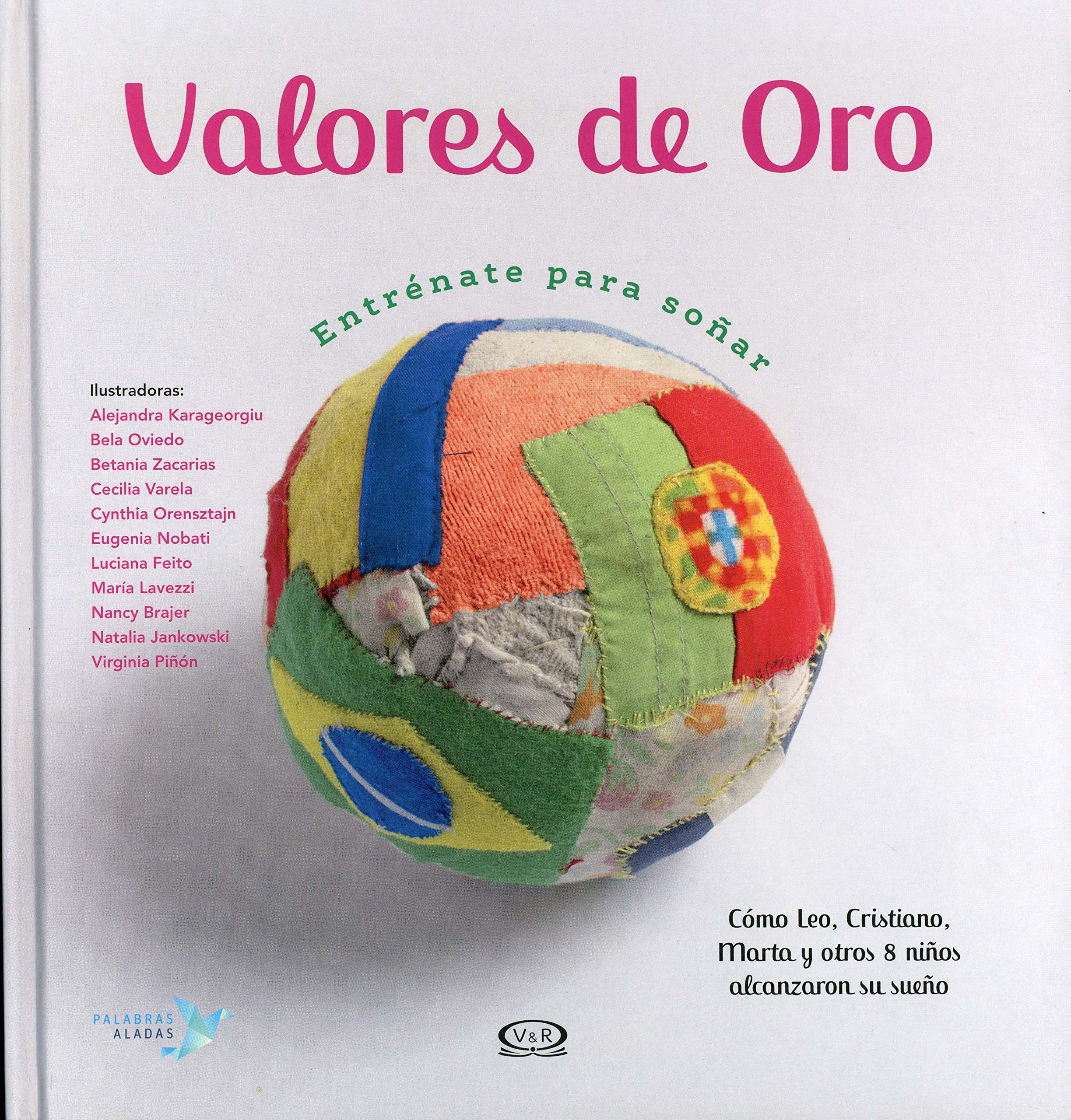 VALORES DE ORO, ENTRÉNATE PARA SOÑAR