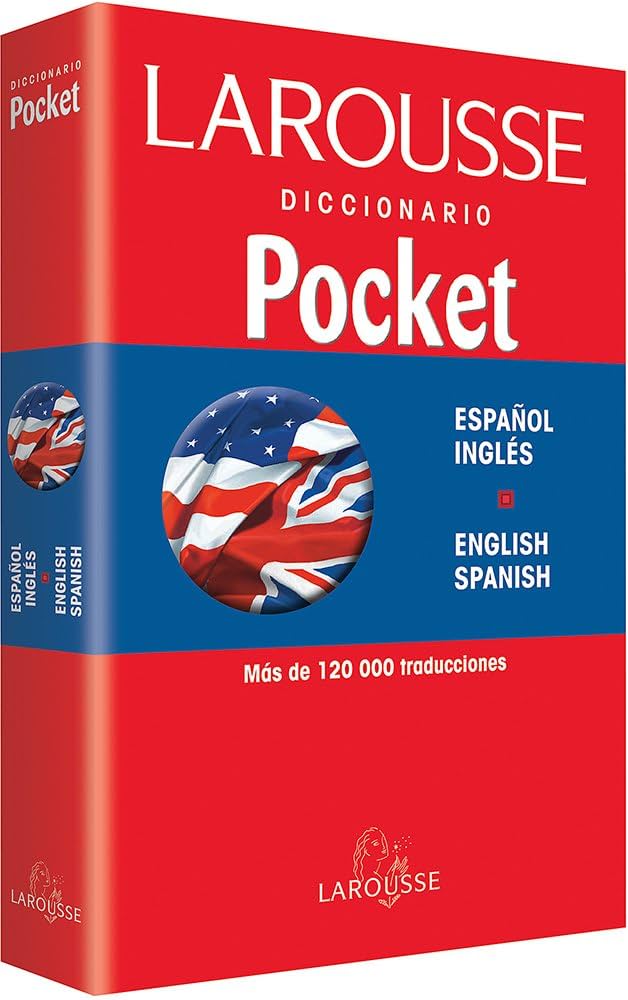 LAROUSSE DICCIONARIO POCKET  ESPAÑOL-INGLES / ENGLISH-SPANISH