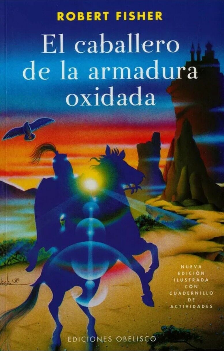 EL CABALLERO DE LA ARMADURA OXIDADA  ILUSTRADA 