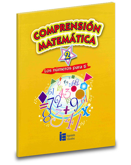 COMPRENSION MATEMATICA 2/LOS NUMEROS PARA TI