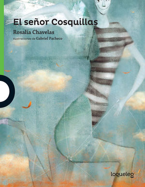 EL SEÑOR COSQUILLAS