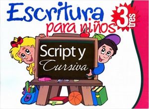 ESCRITURA SCRIPT Y CURSIVA PARA NIÑOS 3