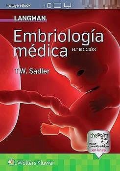 EMBRIOLOGIA MEDICA 14A EDICION