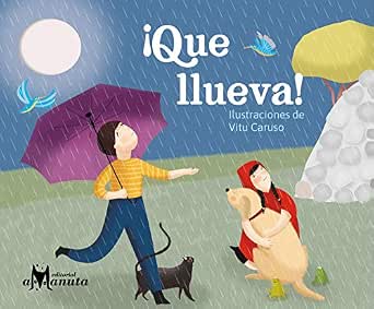 ¡QUE LLUEVA!