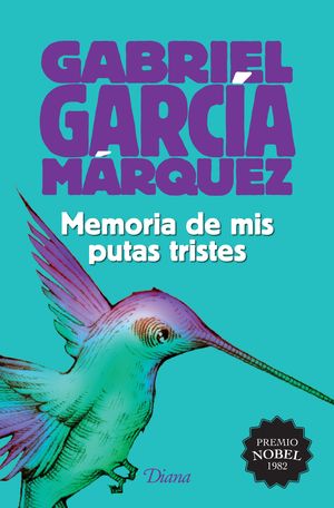 MEMORIAS DE MIS PUTAS TRISTES ED. 2015 TD