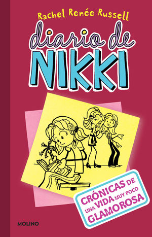 DIARIO DE NIKKI 1. CRONICAS DE UNA VIDA POCO GLAMUROSA