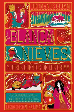 BLANCANIEVES Y OTROS CUENTOS DE LOS HERMANOS GRIMM TD