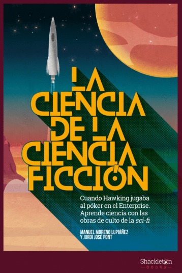 LA CIENCIA DE LA CIENCIA FICCIÓN