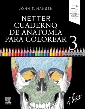 HANSEN NETTER. CUADERNO DE ANATOMIA PARA COLOREAR