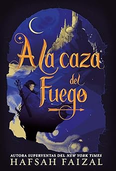 A LA CAZA DEL FUEGO