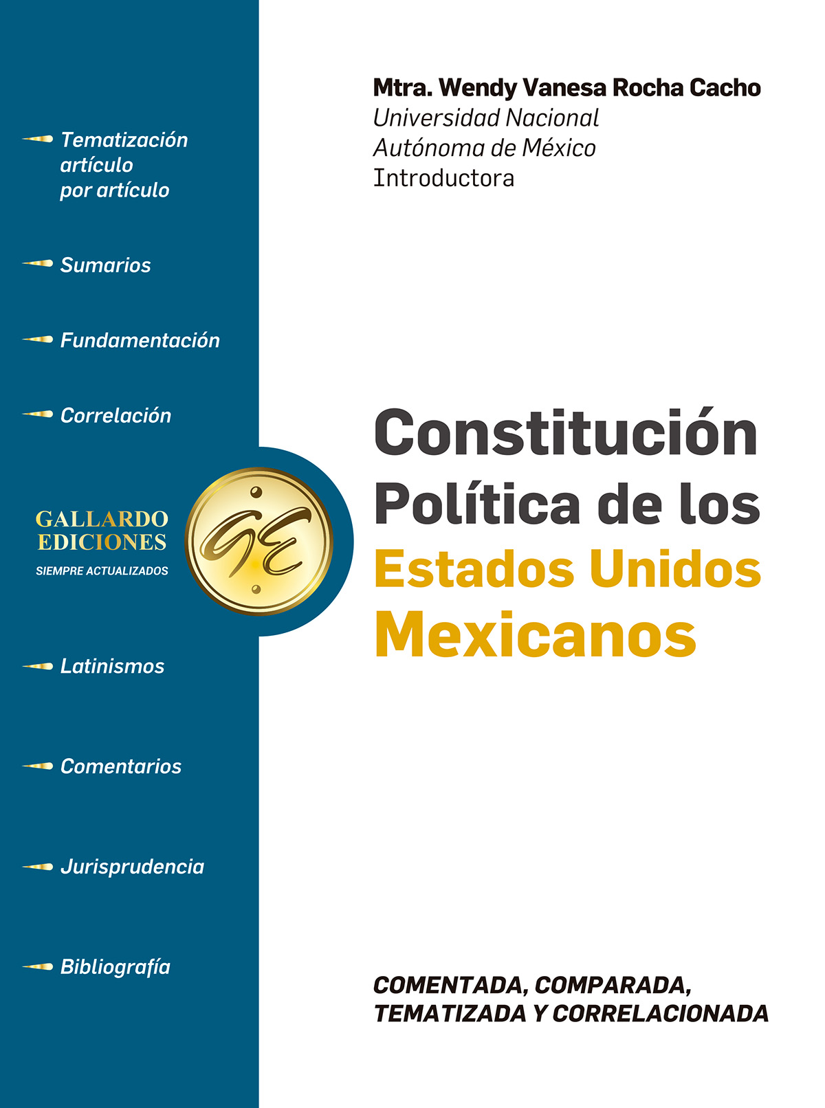 CONSTITUCION POLITICA DE LOS ESTADOS UNIDOS MEXICANOS COMENTADA
