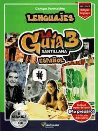 LA GUIA SANTILLANA 3. ESPAÑOL SECUNDARIA ALUMNO 24