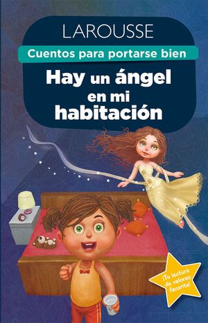 HAY UN ANGEL EN MI HABITACION