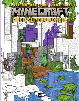 MINECRAFT, EL LIBRO OFICIAL PARA COLOREAR MODO SUPERVIVENCIA