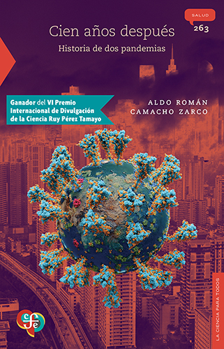 CIEN AÑOS DESPUES. HISTORIA DE DOS PANDEMIAS